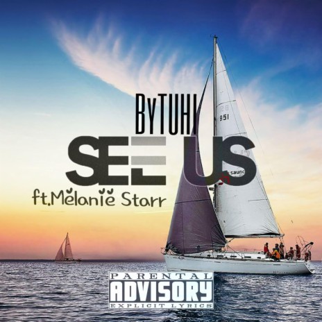 See Us ft. Melanie Starr | Boomplay Music