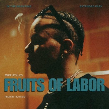 Fruits of Labor | Boomplay Music