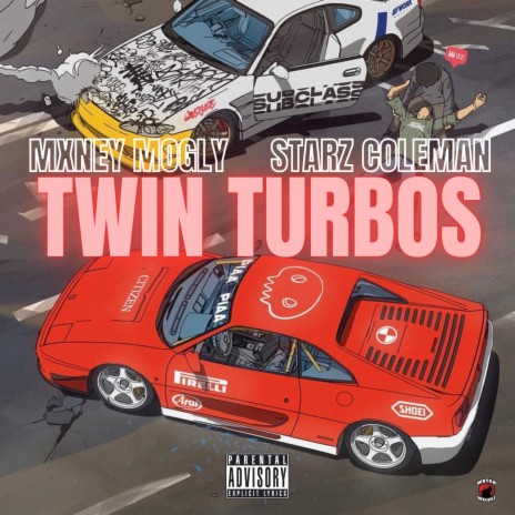 TWIN TURBOS ft. STARZ COLEMAN | Boomplay Music
