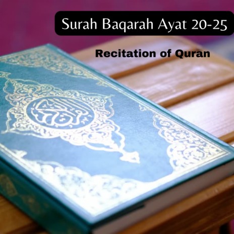 Surah Baqarah Ayat 20-25 | Boomplay Music