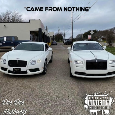 Came From Nothing | Boomplay Music