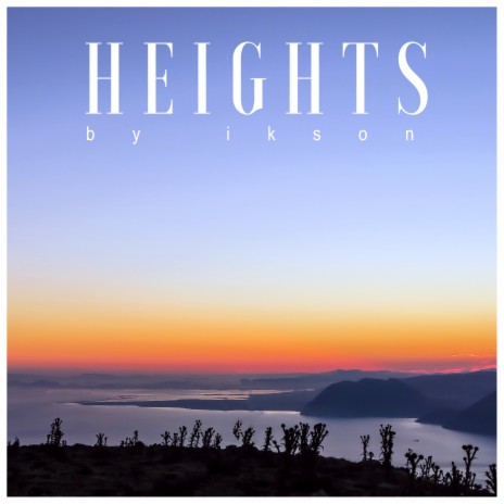 Heights | Boomplay Music