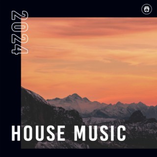 2024 House Music | Boomplay Music