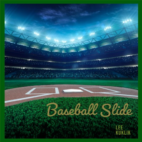 Baseball Slide | Boomplay Music