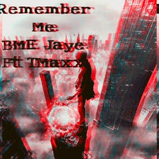 Rememeber Me