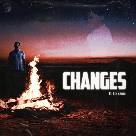 Changes ft. Liz Zaino | Boomplay Music