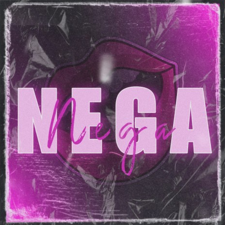 NEGA | Boomplay Music