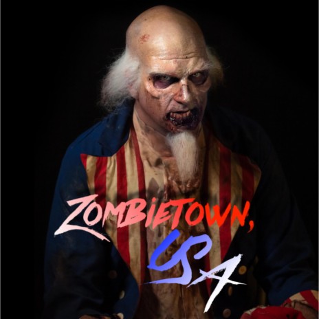 Zombietown, USA | Boomplay Music