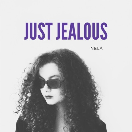 just jealous | Boomplay Music