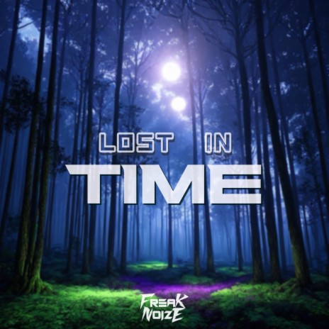Lost in time | Boomplay Music
