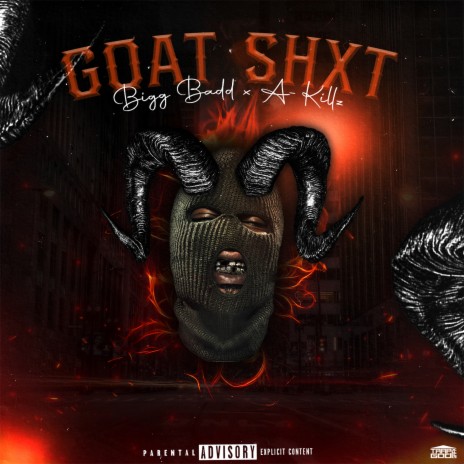 Goat Shxt ft. A-Killz | Boomplay Music