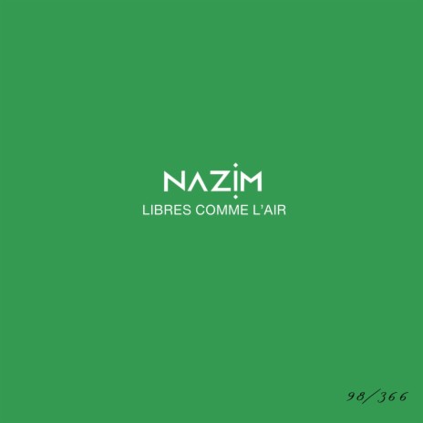 Libres comme l'air #98 | Boomplay Music