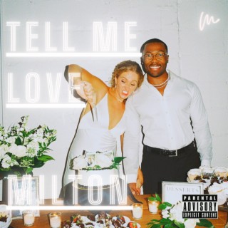 TELL ME LOVE lyrics | Boomplay Music