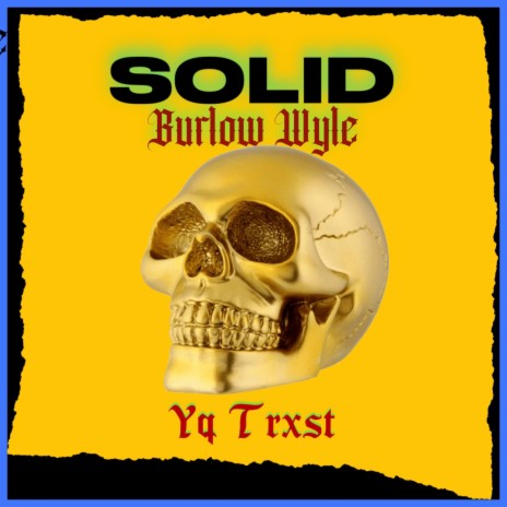 Solid ft. Yq Trxst | Boomplay Music