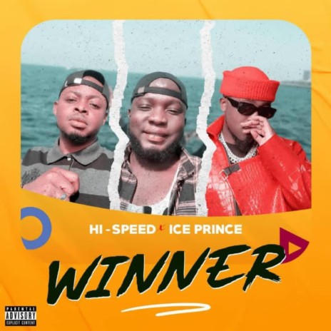 Winner (feat. Ice Prince)
