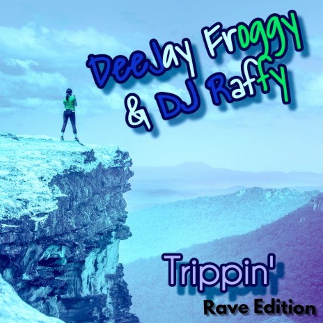 Trippin' (Revolight Remix) ft. DJ Raffy