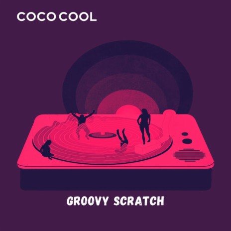 Groovy Scratch | Boomplay Music