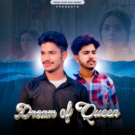 Dream Of Queen ft. 4 Aala Raj | Boomplay Music