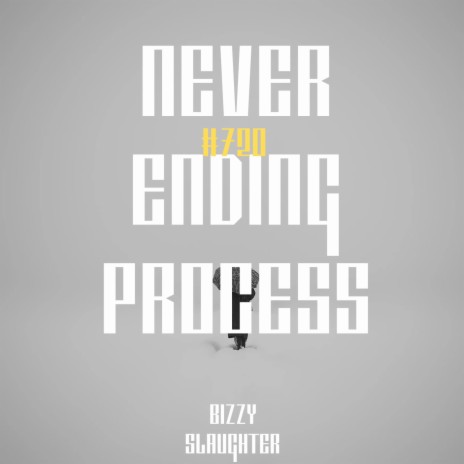 Never Ending Process | Boomplay Music