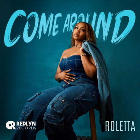 Come Around | Boomplay Music