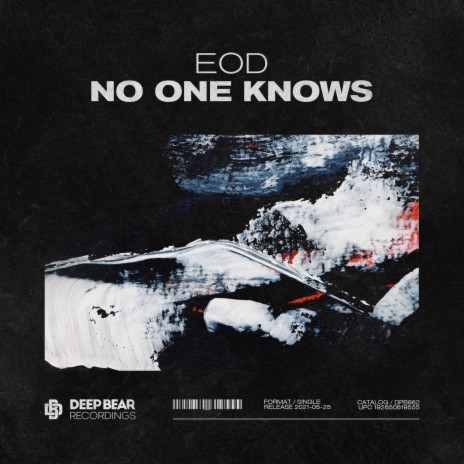 No One Knows | Boomplay Music