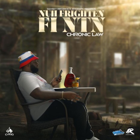 Nuh Frighten Fi Ntn ft. Dan Sky Records | Boomplay Music
