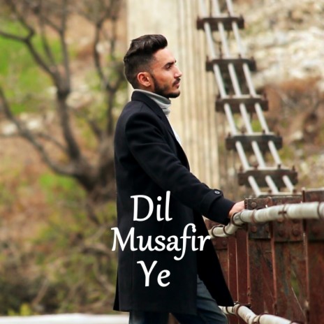 Dil Musafir Ye | Boomplay Music