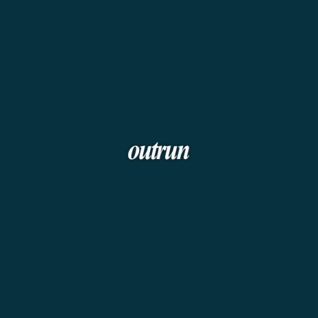 outrun | Boomplay Music