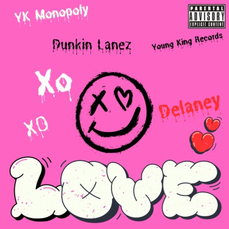 XO ft. Delaney & Dunkin Lanez | Boomplay Music