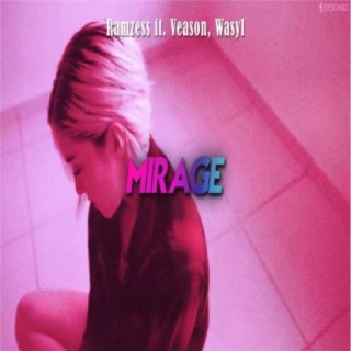 Mirage (feat. Veason & Wasyl)