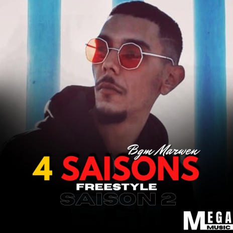 4 Saisons Freestyle (Pt.2) | Boomplay Music