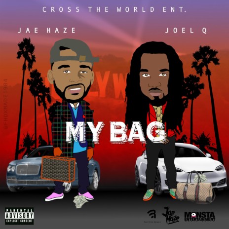 My Bag ft. Joel Q | Boomplay Music