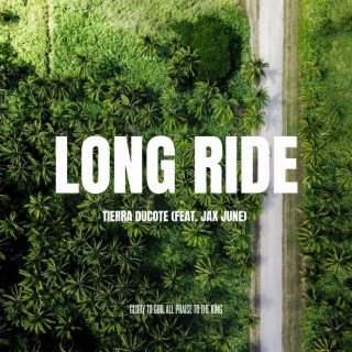 Long Ride ft. Jax June lyrics | Boomplay Music