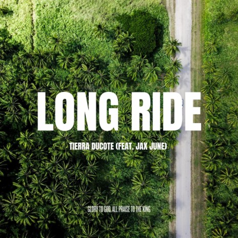 Long Ride ft. Jax June | Boomplay Music
