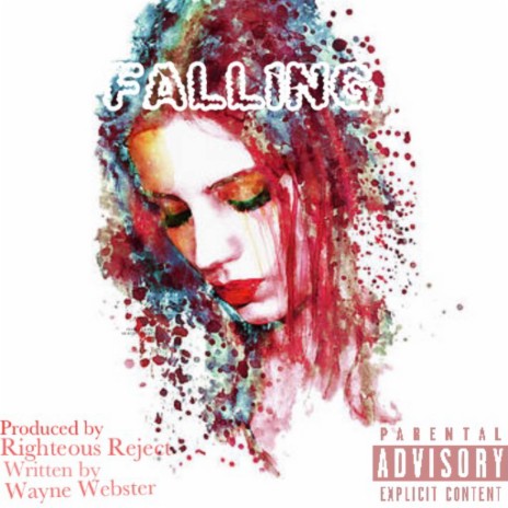 FALLING ft. Righteous reject | Boomplay Music