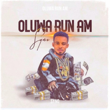 Oluwa Run Am | Boomplay Music