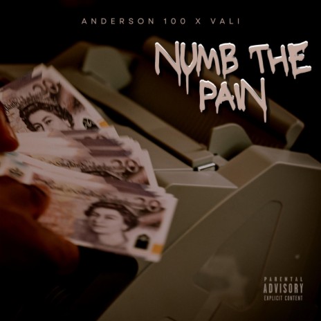 Numb the pain ft. Vali | Boomplay Music