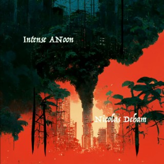 Intense ANoon