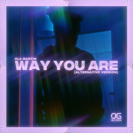 Way You Are (Alternative Version) | Boomplay Music