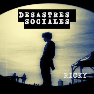 Desastres Sociales lyrics | Boomplay Music