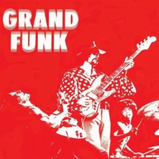 Grand Funk Railroad-Grand Funk(Red Album) Album Review