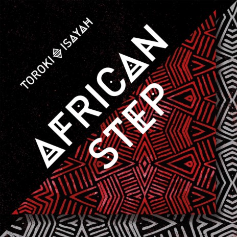 African Step ft. Isayah