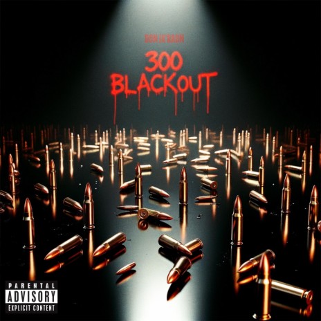 300 Blackout | Boomplay Music