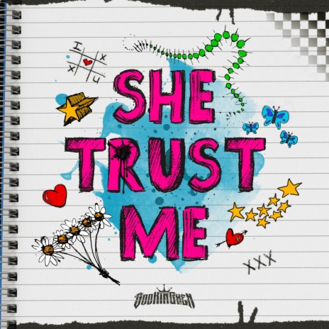 She Trust Me | Boomplay Music