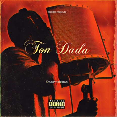 Ton Dada | Boomplay Music