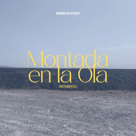 Montada en la Ola (Instrumental) | Boomplay Music