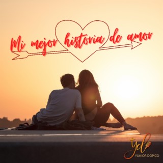 Mi mejor historia de amor