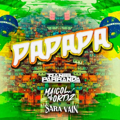 Papapa ft. Maicol Ortiz & sara vain | Boomplay Music