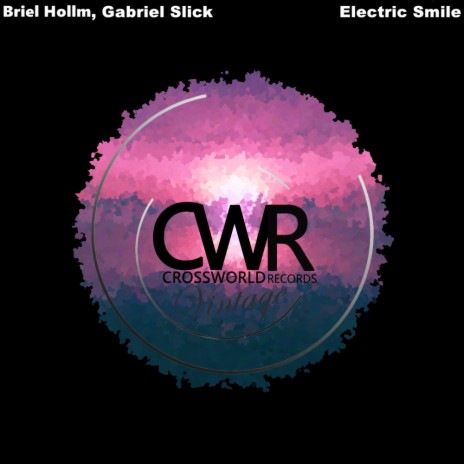 Electric Smile (DJ Tool) ft. Gabriel Slick | Boomplay Music