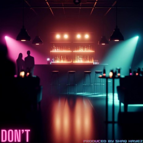 DON'T | Boomplay Music